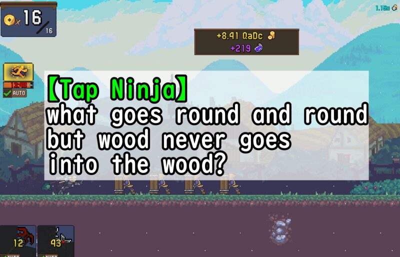 Tap Ninja_what goes round and round but wood never goes into the wood?の答え